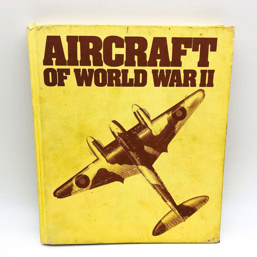 Aircraft Of World War 2 Hardcover Bill Gunston 1980 Fighter Airplanes Pilots WW2 1