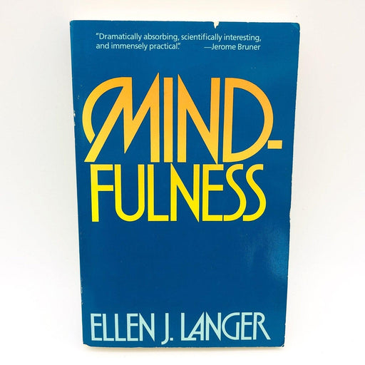 Mindfulness Paperback Ellen J Langer 1989 Attention Consciousness Beliefs Action 1