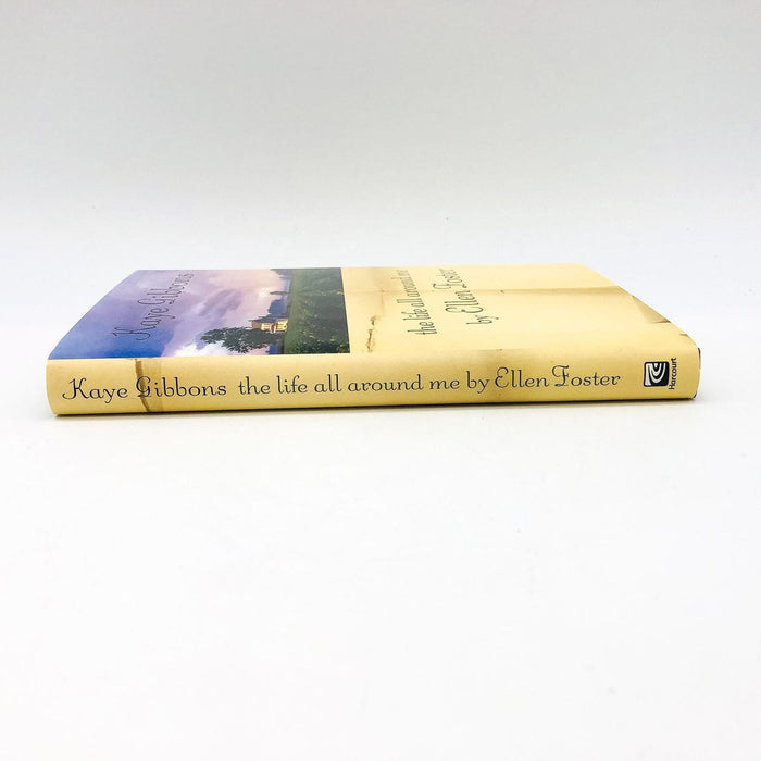 The Life All Around Me Hardcover Ellen Foster 2006 Foster Daughter 1st Edition 3