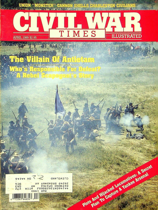 Civil War Times Magazine April 1989 Vol XXVIII 2 Villian of Antietam 1