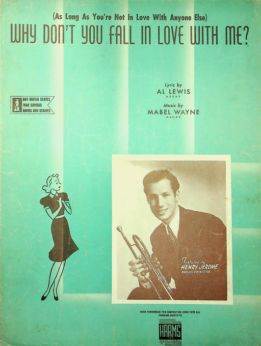 Henry Jerome Sheet Music Why Don't You Fall In Love With Me 1942 WW2 War Bond Ad 1