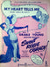 My Heart Tells Me Sheet Music Song Lyrics 1943 Betty Grable Sweet Rosie OGrady 1 1