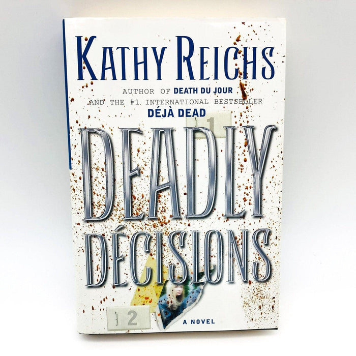 Deadly Decisions Hardcover Kathy Reichs 2000 Forensic Anthropologist Mystery 1