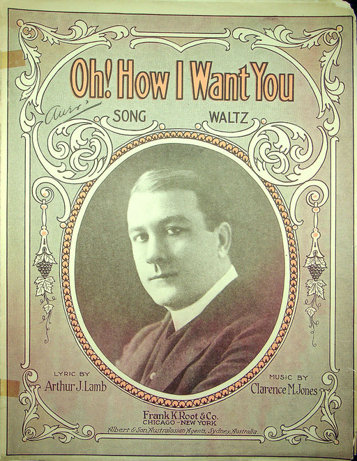 Sheet Music Oh How I Want You Arthur J Lamb Clarence M Jones 1916 Piano Waltz 1