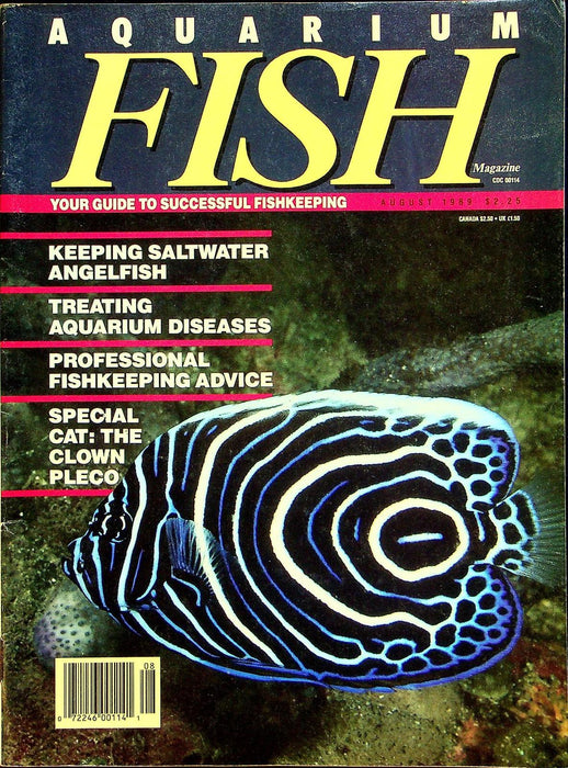 Aquarium Fish Magazine Jul/Aug 1989 Vol 1 No 6 Keeping Saltwater Angelfish 1