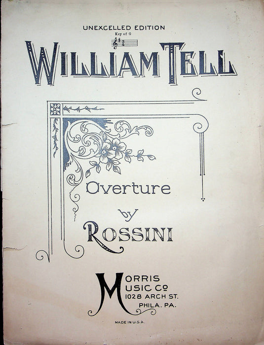 William Tell Overture by Rossim Vintage Sheet Music 1902 Morris Music & Co 1