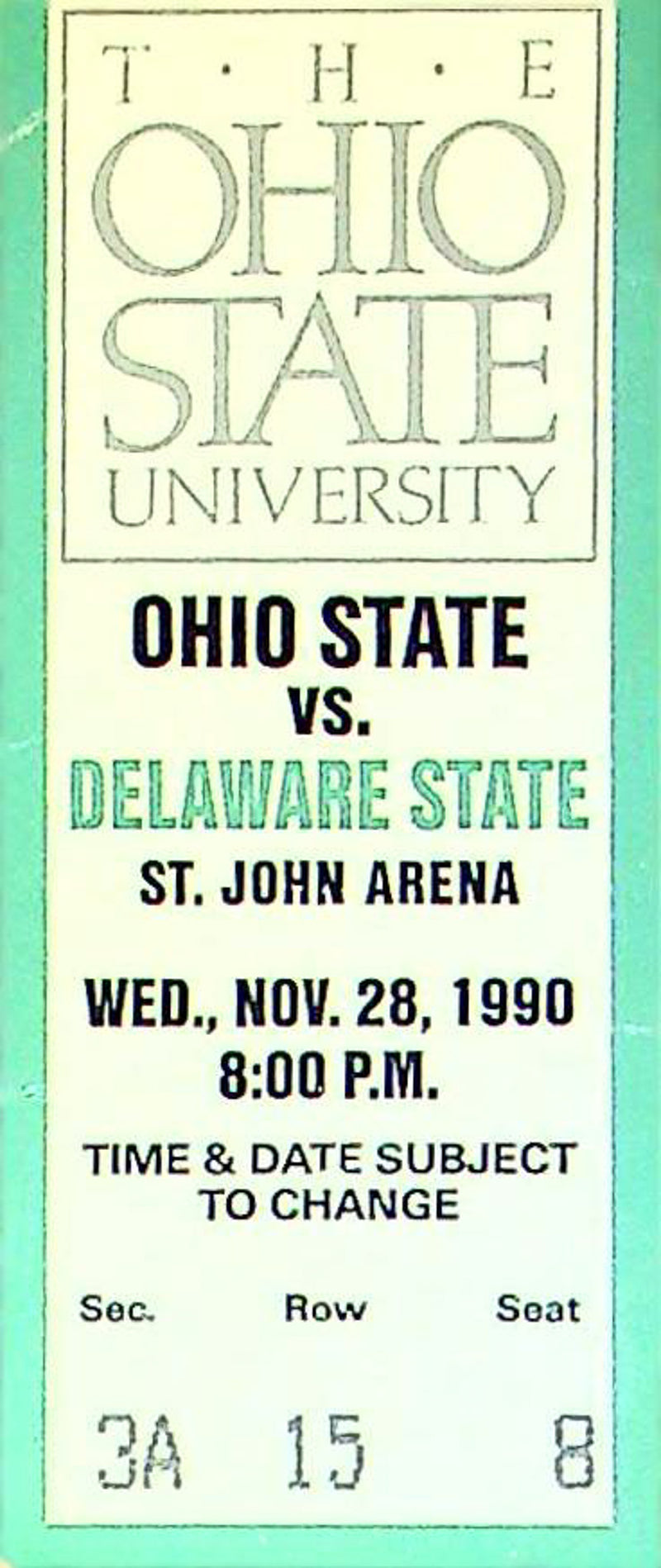 OSU Buckeye Mens Basketball Game Ticket Stub Nov 1990 Vs. Delaware State Hornets