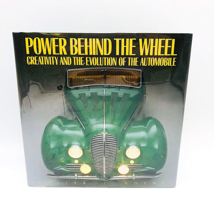 Power Behind the Wheel Hardcover Walter Boyne 1991 1st Edition Evolution Car 1