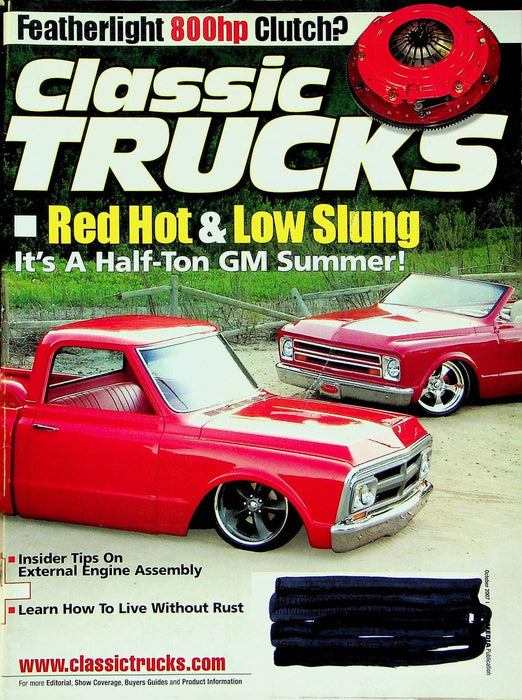 Classic Trucks Magazine October 2007 Vol 16 No 10 Prevent Rust Engine Build