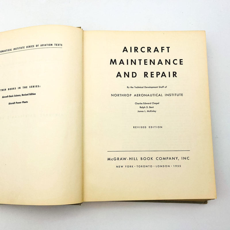 Aircraft Maintenance and Repair HC Northrop Aeronautical Institute 1955 Revised 6