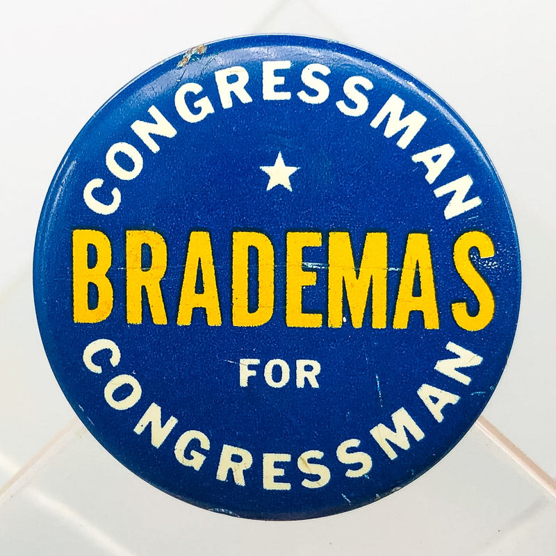 Congressman John Brademas Button Pin 1.25" Indiana Politician Campaign Blue 8