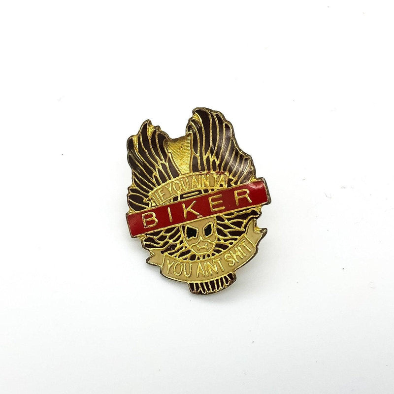 Biker Motorcycle Lapel Pin Skull & Wings "If You Ainta Biker You Aint..." 2
