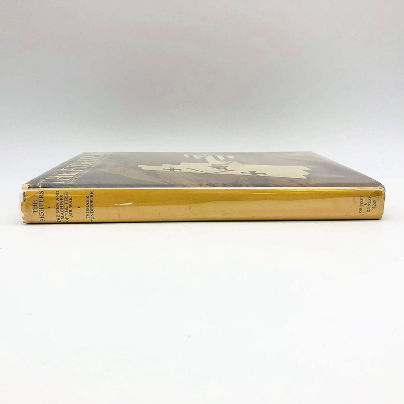 The Fighters HC Thomas R. Funderburk 1965 World War 1 Personal Narrative Flight 3