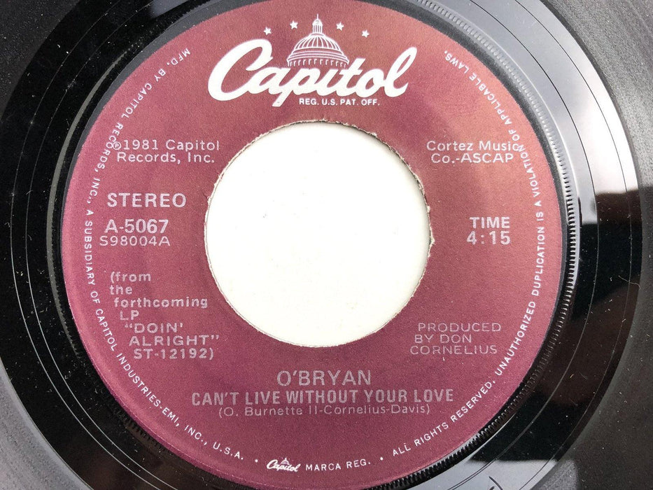 O'Bryan 45 RPM 7" Single Can't Live Without Your Love / The Gigolo Record 1