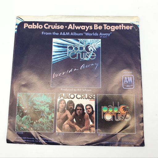 Pablo Cruise Love Will Find A Way Single Record A&M 1978 2048-S 2