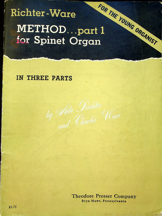 Richter - Ware: Method for Spinet Organ, Part 1 Organ Presser 1