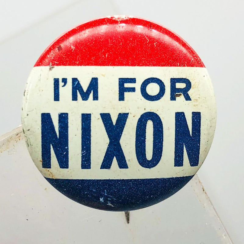 Vintage I'm For Nixon Button .75" Pinback Presidential Campaign Union Made 1