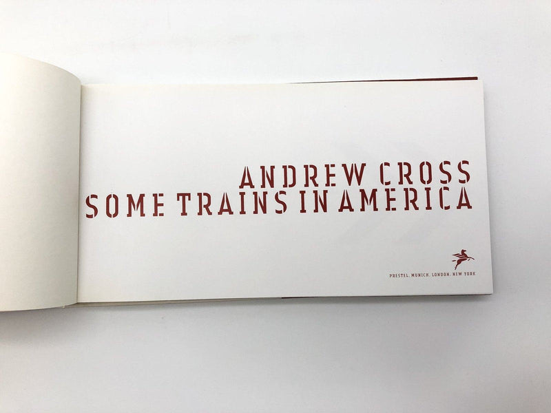 5453 Some Trains in America Andrew Cross 2002 Prestel Hardcover/Dust Jacket 6