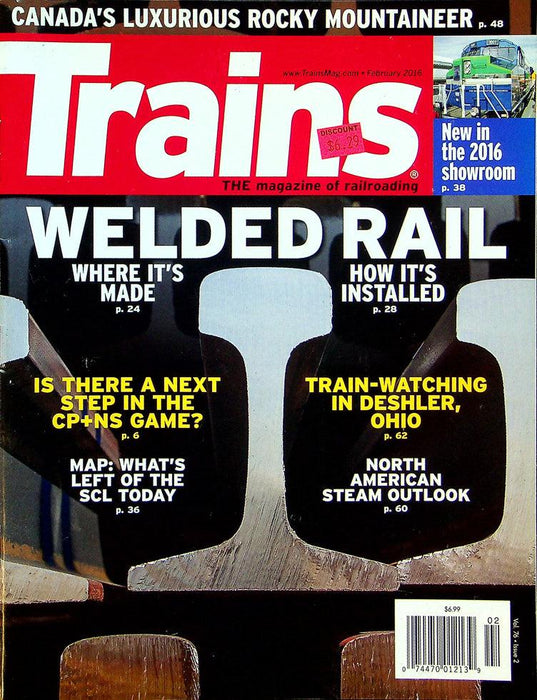 Trains Magazine February 2016 Vol 76 No 2 Welded Rail, Where Made & Installed