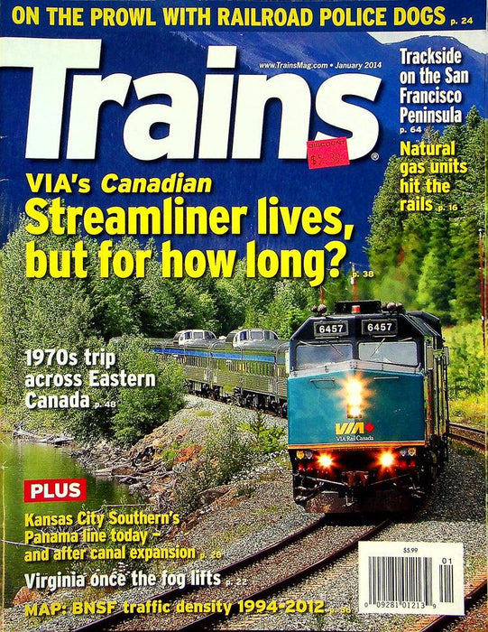 Trains Railroading Magazine January 2014 Vol 74 No 1 Steamliner Lives, How Long?