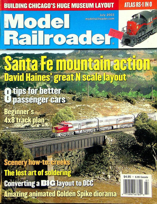 Model Railroader Magazine July 2003 Vol 70 No 7 Santa FE Mountain Action