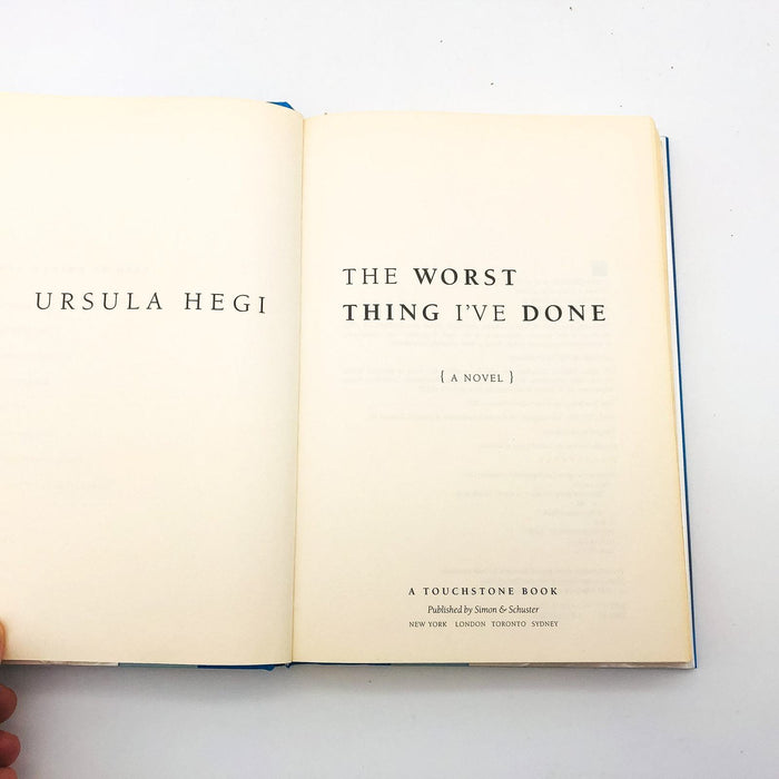 The Worst Thing I've Done HC Ursula Hegi 2007 Death Parents Friends 1st Edition 8