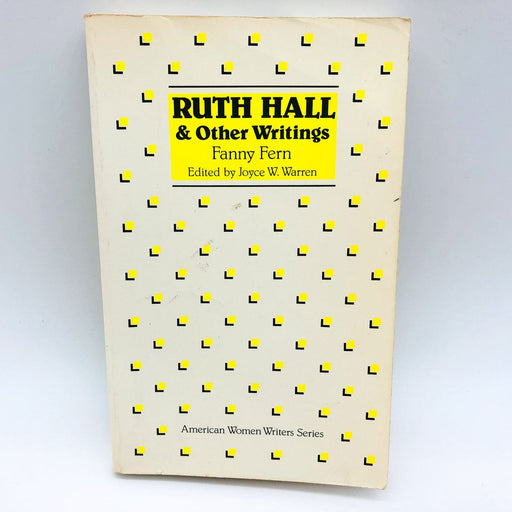 Ruth Hall And Other Writings Paperback Fanny Fern 1986 Women American Dream 1