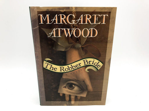 The Robber Bride Margaret Atwood 1993 Doubleday First Trade Hardcover 1