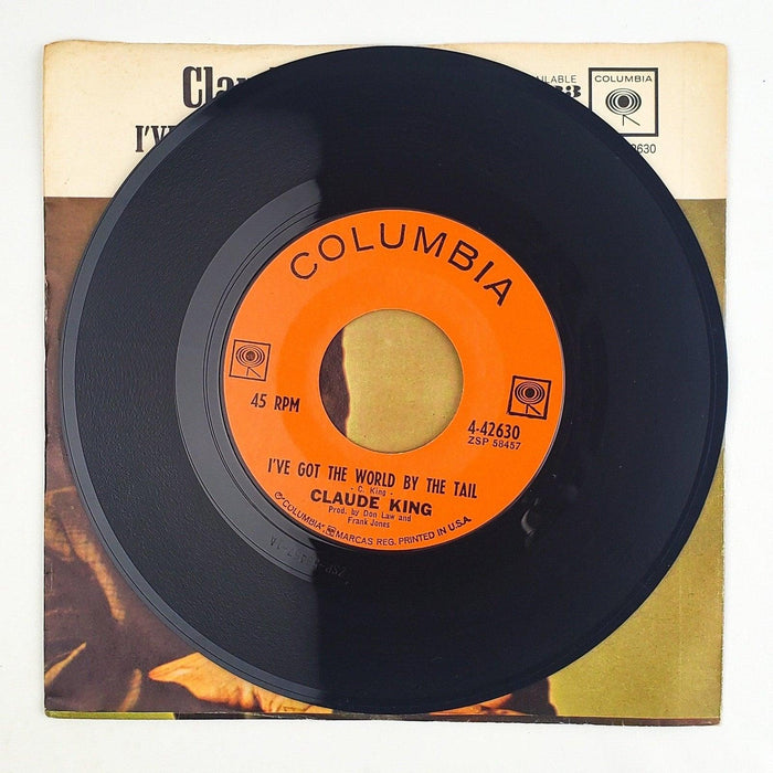 Claude King I've Got The World By The Tail 45 RPM Single Record Columbia 1962 4