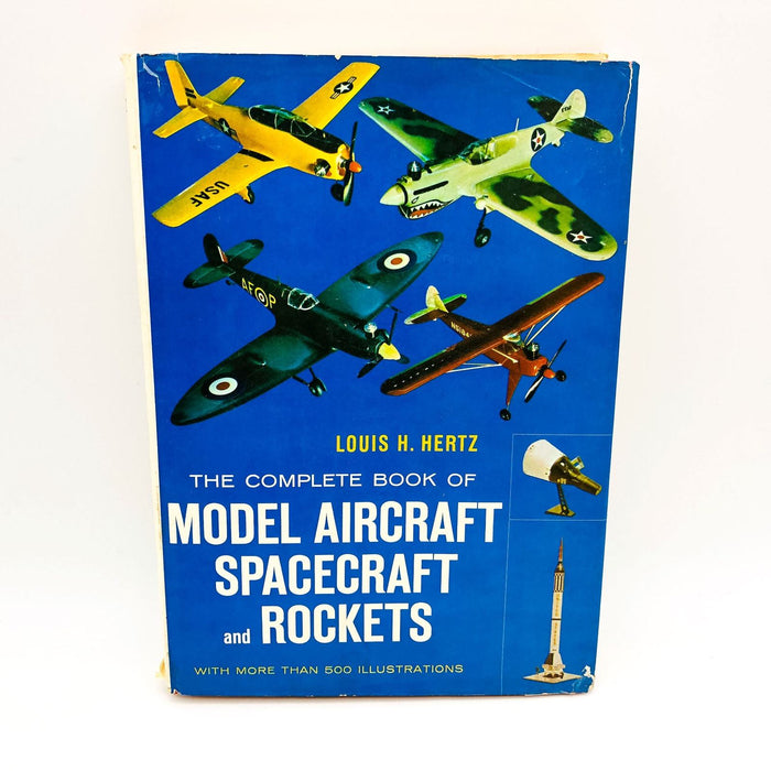 Complete Book Of Model Aircraft Spacecraft And Rockets Hardco Louis Hertz 1967 1