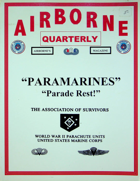 Airborne Quarterly Magazine Fall 2006 First To Fight Two Flags of Iwo Jima USMC 1