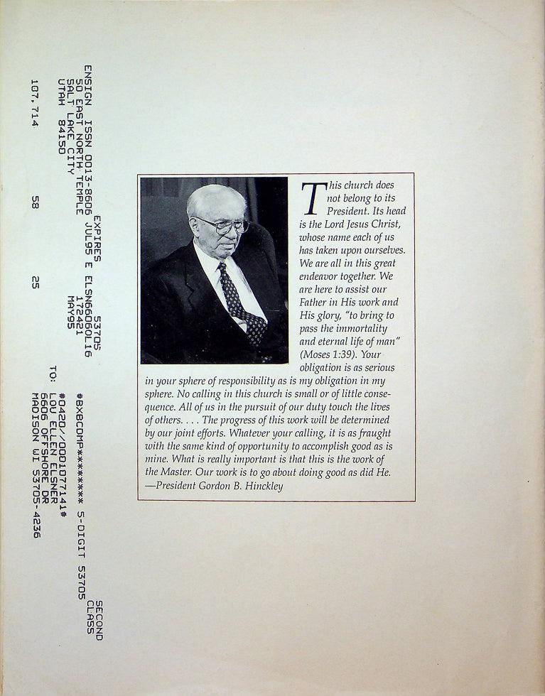 Ensign Magazine May 1995 Vol 25 No 5 President Gordon B. Hinckley Sustained 3