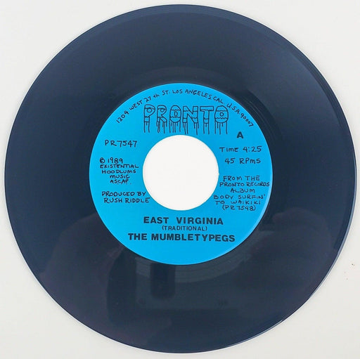 The Mumbletypegs East Virginia Record 45 RPM Single PR7547 Pronto Records 1989 1
