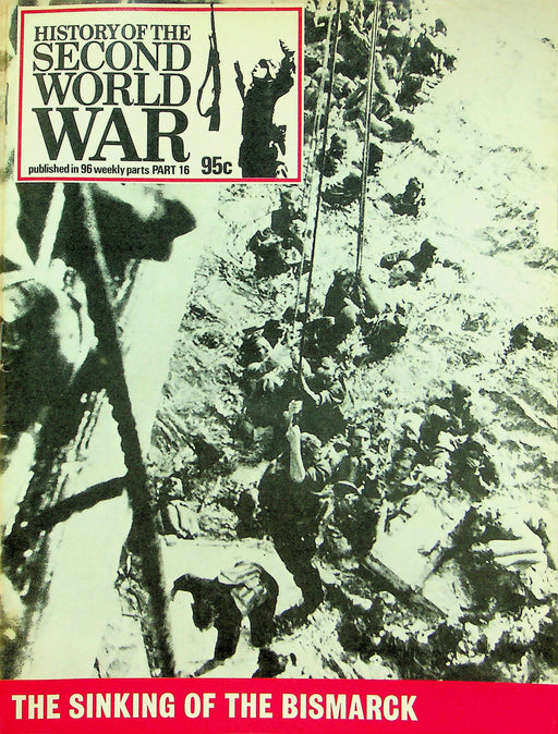 History Second World War WW2 Magazine 1973 Part 16 Sinking the Bismarck Ship 1