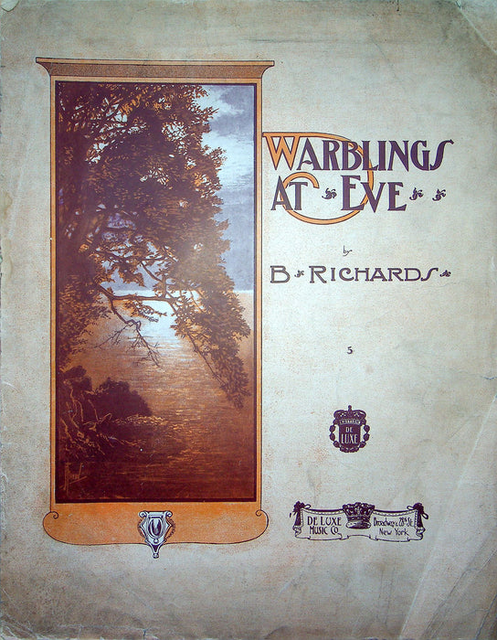 Sheet Music Warblings At Eve B Richards 1912 De Luxe Music Co Romantic Piano 1