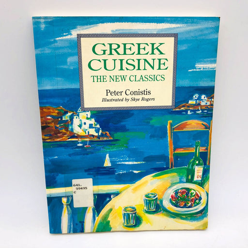 Greek Cuisine The New Classics Paperback Peter Conistis 1994 Cookbook Recipes 1