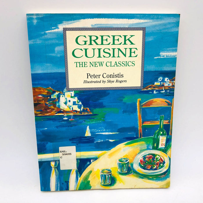 Greek Cuisine The New Classics Paperback Peter Conistis 1994 Cookbook Recipes 1