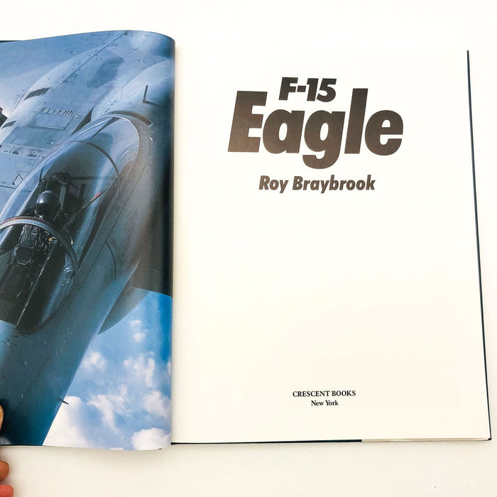 F-15 Eagle Hardcover Roy Braybrook 1991 1st Edition United States Air Force USAF 6