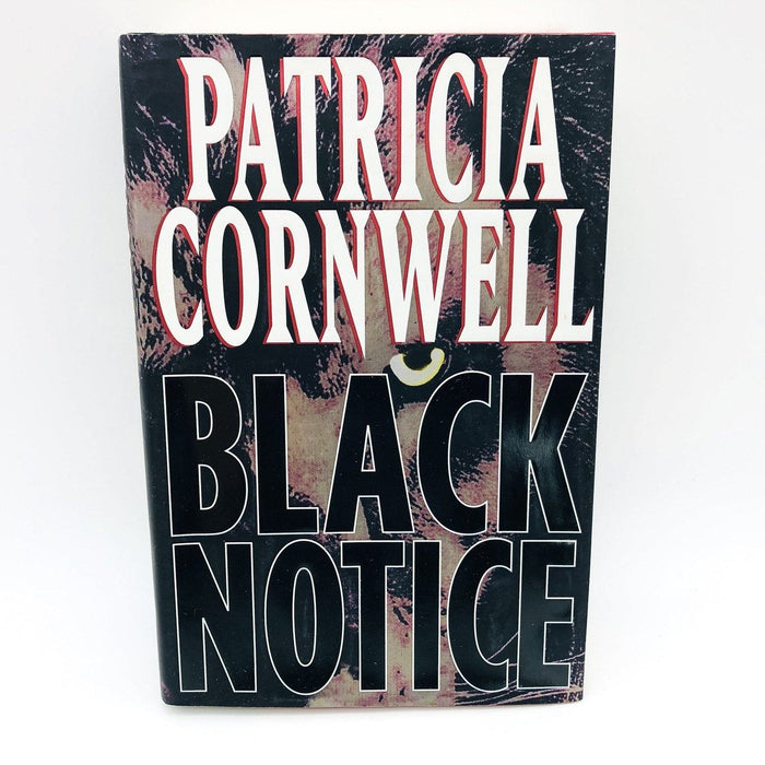 Black Notice Hardcover Patricia Cornwell 1999 Kay Scarpetta Novel 1