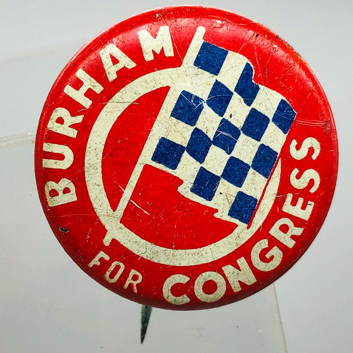 Burham For Congress Button Pin 1" Vintage Political Campaign Union Made Red 3