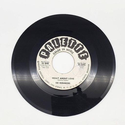 The Romancers What About Love 45 RPM Single Record Palette 1962 PROMO PZ-5095 1