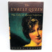 The Unruly Queen Hardcover Flora Fraser 1996 Great British Scandal 1700s 1