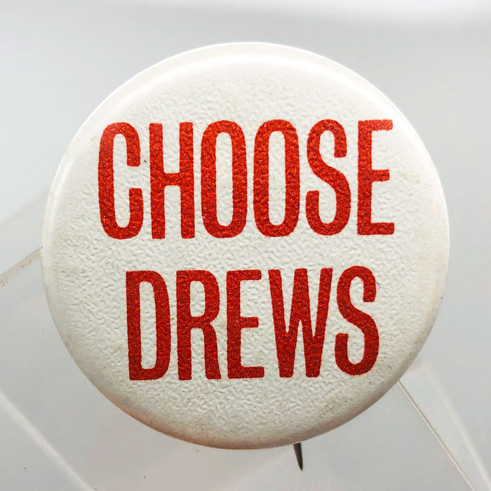 Choose Drews Button Pinback 1.5" Politician Campaign Graphic Services Indiana