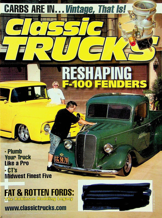 Classic Trucks Magazine March 2008 Vol 17 No 3 Reshaping F-100 Fenders