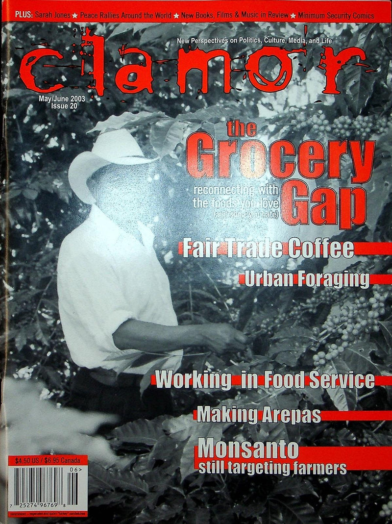 Clamor Fair Trade Coffee, Urban Foraging, Monsanto