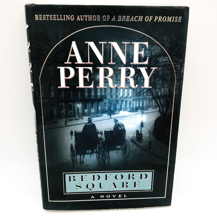 Bedford Square HC Anne Perry 1999 London Women Police Detective 1st Edition 1