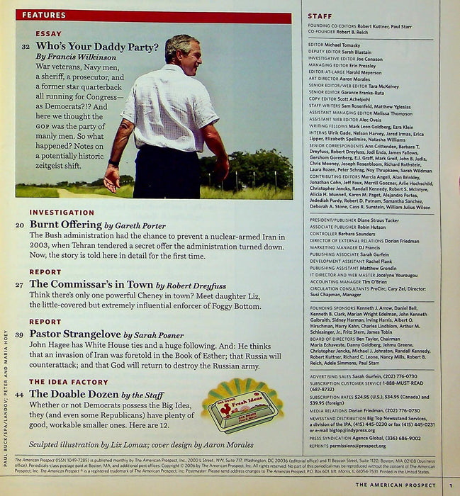 The American Prospect Magazine 2006 Vol 17 No. 6 Bush's Iran Deal, Mitt Romney