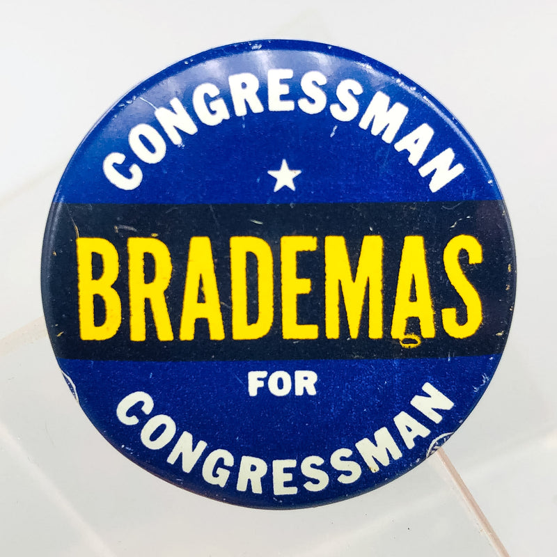 Congressman John Brademas Button Pin 1.25" Indiana Politician Campaign Blue 1