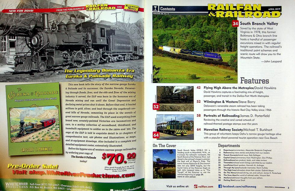 Railfan & Railroad Magazine March 2019 Vol 38 No 4 South Branch Valley