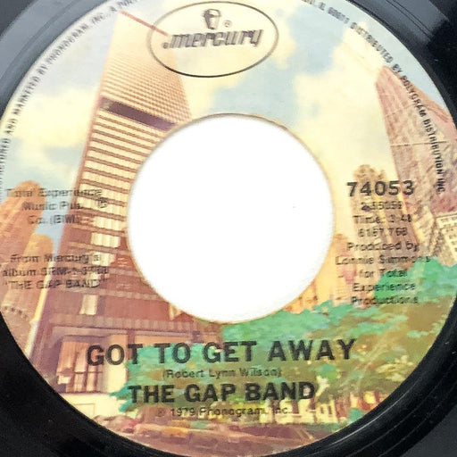 The Gap Band 45 RPM 7" Single Record Got To Get Away / Shake Mercury 74053 1
